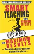 Smart Teaching With Minimum Efforts And Maximum Results