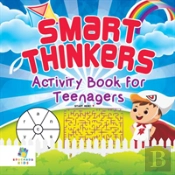 Smart Thinkers | Activity Book For Teenagers