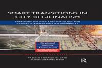 Smart Transitions In City Regionalism