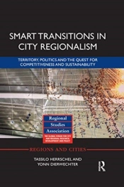 Smart Transitions In City Regionalism