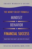 Smart Woman'S Guide The Money Belief Formula