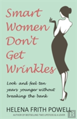 Bertrand.pt - Smart Women Don'T Get Wrinkles