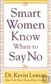 Smart Women Know When To Say No