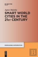 Smart World Cities In The 21st Century