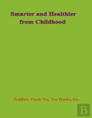 Smarter And Healthier From Childhood