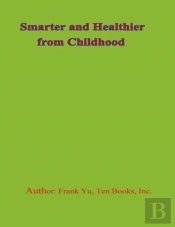Smarter And Healthier From Childhood