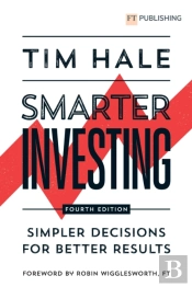 Smarter Investing: Simpler Decisions For Better Results