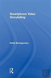 Smartphone Video Storytelling