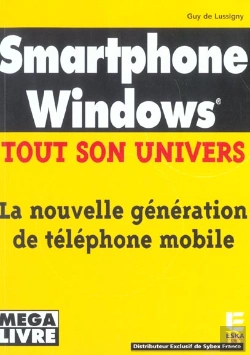 Bertrand.pt - Smartphone Windows ; Tout Son Univers ; La Nouvelle Generation De Telephone Mobile