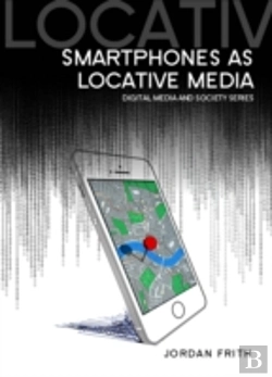 Bertrand.pt - Smartphones As Locative Media