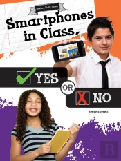 Smartphones In Class, Yes Or No