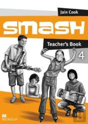 Smash 4 Teachers Book International