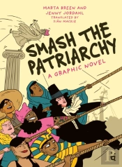 Smash The Patriarchy