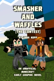 Smasher And Waffles: The Contest: An Uno