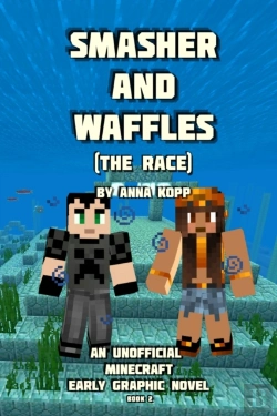 Bertrand.pt - Smasher And Waffles: The Race: An Unoffi