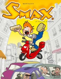 Bertrand.pt - Smax - Tome 02 : La Folie Des Glandeurs