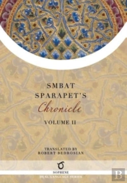Bertrand.pt - Smbat Sparapet'S Chronicle: Volume 2