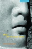Smell And The Ancient Senses