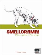 Smellorama! - Nose Games For Your Dog