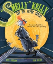 'Smelly' Kelly And His Super Senses