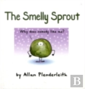 Smelly Sprout