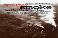 Smelter Smoke In North America