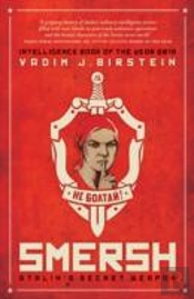 Smersh: Stalin'S Secret Weapon