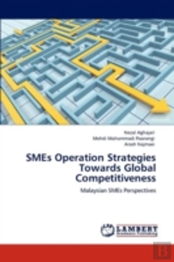 Bertrand.pt - Smes Operation Strategies Towards Global Competitiveness