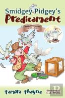 Smidgey Pidgey'S Predicament