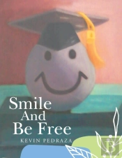 Smile And Be Free