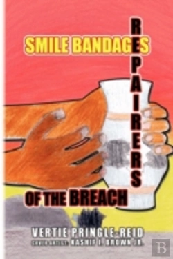 Bertrand.pt - Smile Bandages, Repairers Of The Breach
