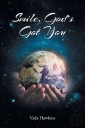 Smile, God'S Got You