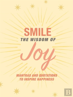Bertrand.pt - Smile: The Wisdom Of Joy
