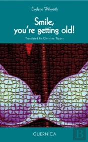 Smile! You'Re Getting Old! Volume 30