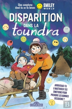 Bertrand.pt - Smiley ; Disparition Dans La Toundra ; Une Aventure Dont Tu Es Le Héros