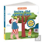 Smiley The Gentle Giant (Life Skills Series)