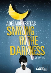 Smiling in the Darkness