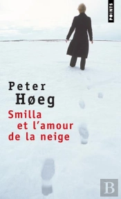 Smilla Et L'Amour De La Neige