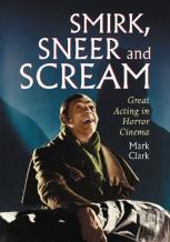 Smirk, Sneer And Scream