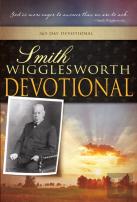 Smith Wigglesworth Devotional