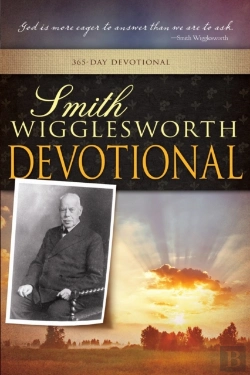 Bertrand.pt - Smith Wigglesworth Devotional