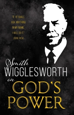 Bertrand.pt - Smith Wigglesworth On God'S Power (Reissue)