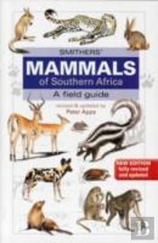 Smithers Mammals Of Southern Africa