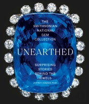 Smithsonian National Gem Collection-Unearthed
