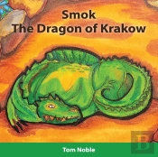 Smok - The Dragon Of Krakow