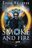 Smoke And Fire - Book 1