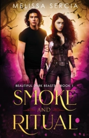Smoke And Ritual