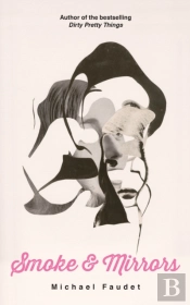 Smoke & Mirrors