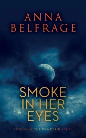 Smoke In Her Eyes