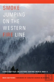 Smoke Jumping On The Western Fire Line